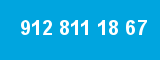912 811 18 67 912 811 18 67